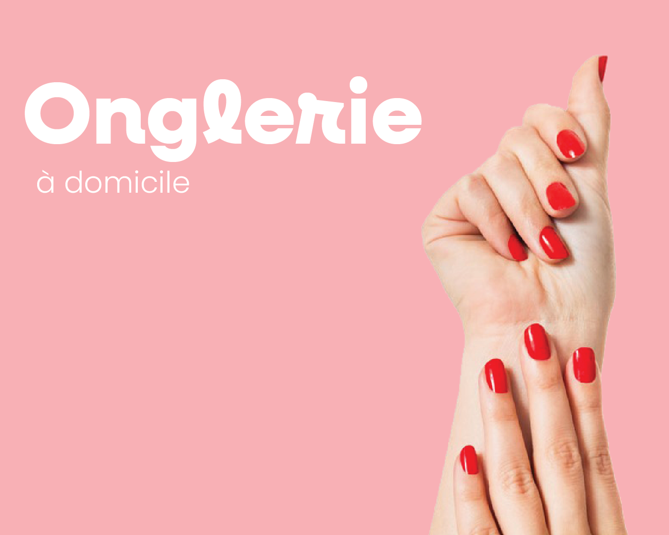 Service de Ongles à domicile